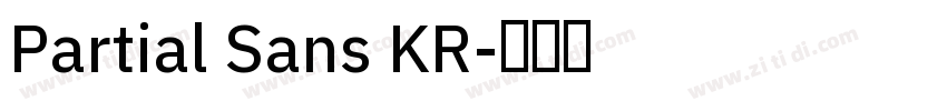 Partial Sans KR字体转换